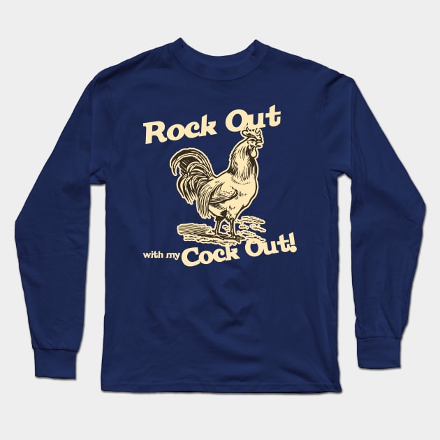 Steve Stifler - Rock out with my cock out Long Sleeve T-Shirt by Meta Cortex